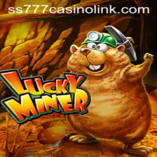Discover the Thrilling World of LuckyMiner and SS777 Casino Link